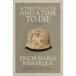 ISBN A Time to Love and a Time to Die, Fiction, English, Paperback, 432 pages