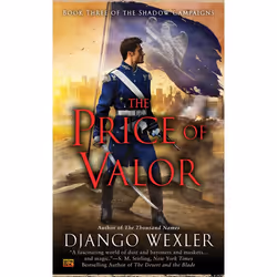 ISBN The Price of Valor, Fiction, English, Mass Market Paperback, 656 pages