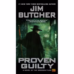 ISBN Proven Guilty, Mystery & Suspense, English, Mass Market Paperback, 576 pages