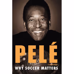 ISBN Why Soccer Matters, Biography, English, Paperback, 304 pages
