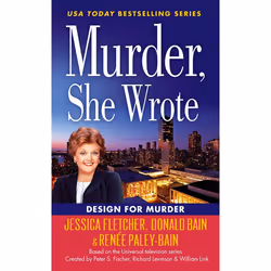 ISBN Murder, She Wrote: Design For Murder, Fiction, English, Mass Market Paperback, 304 pages