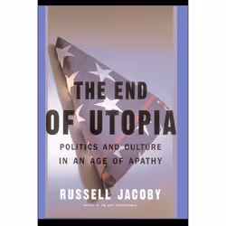 ISBN The End Of Utopia, Politics, English, Paperback, 252 pages