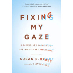 ISBN Fixing My Gaze book Science & nature English Paperback 272 pages