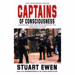 ISBN Captains Of Consciousness Advertising And The Social Roots Of The Consumer Culture, Science & nature, English, Paperback ...