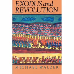 ISBN Exodus And Revolution, Politics, English, Paperback, 192 pages