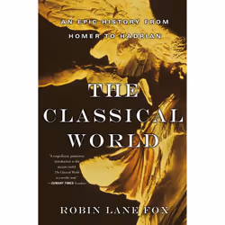 ISBN The Classical World, History, English, Paperback, 672 pages