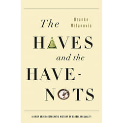 ISBN The Haves and the Have-Nots book Economy English Paperback 280 pages