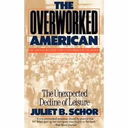 ISBN The Overworked American, Science & nature, English, Paperback, 272 pages