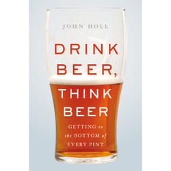 ISBN Drink Beer, Think Beer book Cooking English Hardcover 272 pages
