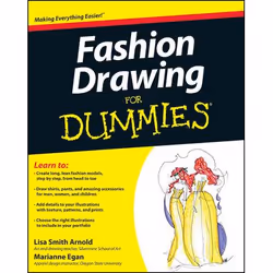 ISBN Fashion Drawing For Dummies, English, Paperback, 384 pages