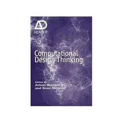 ISBN Computational Design Thinking, Art & design, English, 224 pages