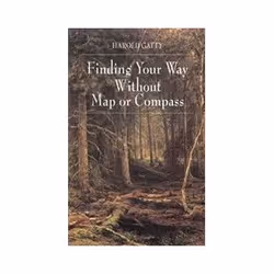 ISBN Finding Your Way Without Map or Compass, Travel, English, 288 pages