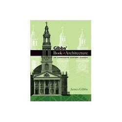 ISBN Gibbs' of Architecture: An Eighteenth-Century Classic book Educational English 192 pages