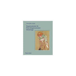 ISBN Impressionist & Post-Impressionist Drawings