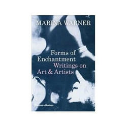 ISBN Forms of Enchantment: Writings on Art and Artists book Art & design English Hardcover 288 pages