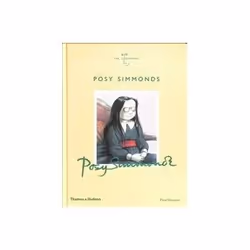 ISBN Posy Simmonds: The Illustrators, Art & design, English, Hardcover, 112 pages