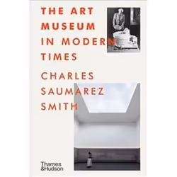 ISBN Art Museum in Modern Times, English, Hardcover, 272 pages