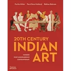 ISBN 20th Century Indian Art : Modern-Post-Independence-Contemporary, Art & design, English, Hardcover, 744 pages