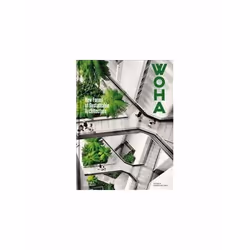 ISBN WOHA : New Forms of Sustainable Architecture, English, Hardcover, 320 pages