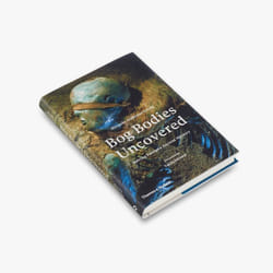 ISBN Bog Bodies Uncovered book 224 pages