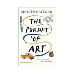 ISBN Pursuit of Art: Travels, Encounters And Revelations book Art & design English Hardcover 192 pages
