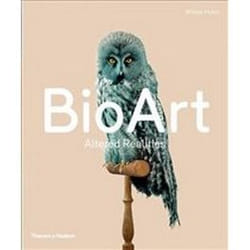 ISBN Bio Art : Altered Realities book Art & design English Hardcover 256 pages