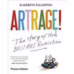 ISBN Artrage : The Story of the BritArt Revolution, Art & design, English, Hardcover