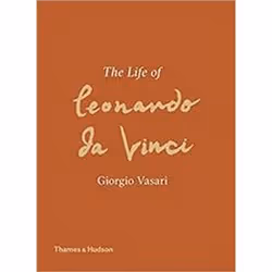 ISBN Life of Leonardo da Vinci : A New Translation, Art & design, English, Hardcover, 128 pages
