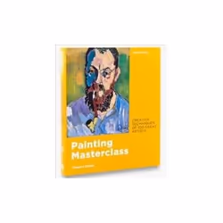 ISBN Painting Masterclass: Creative Techniques of 100 Great Artists, Art & design, English, 288 pages