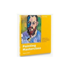 ISBN Painting Masterclass: Creative Techniques of 100 Great Artists book Art & design English 288 pages