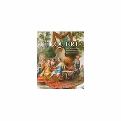 ISBN Turquerie : An Eighteenth-Century European Fantasy, English, Hardcover, 240 pages