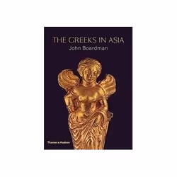 ISBN Greeks in Asia, Art & design, English, Hardcover, 240 pages