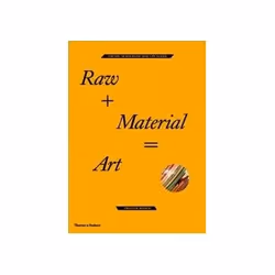 ISBN RAW + MATERIAL = ART: Found, Scavenged and Upcycled, Art & design, English, 256 pages