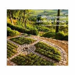 ISBN Mediterranean Landscape Design : Vernacular Contemporary, Art & design, English, Paperback, 224 pages