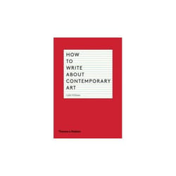 ISBN How to Write About Contemporary Art