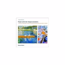 ISBN Paint with the Impressionists, Art & design, English, 160 pages