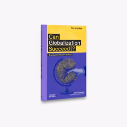 ISBN Can Globalization Succeed? (The Big Idea), Paperback, 144 pages