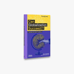 ISBN Can Globalization Succeed? (The Big Idea) book Paperback 144 pages