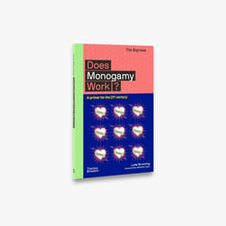 ISBN Does Monogamy Work? (The Big Idea) book Paperback 144 pages
