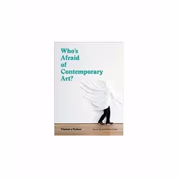 ISBN Who's Afraid Of Contemporary Art?, English, Paperback, 136 pages