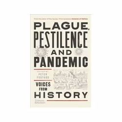 ISBN Plague-Pestilence and Pandemic: Voices from History, History, English, 335 pages