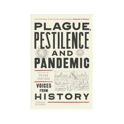 ISBN Plague-Pestilence and Pandemic: Voices from History book English 335 pages