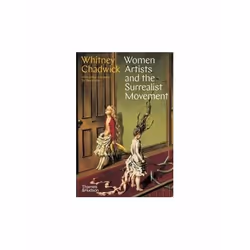 ISBN Women Artists and the Surrealist Movement, English, Paperback, 320 pages