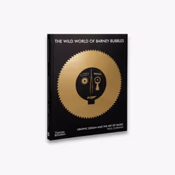 ISBN The Wild World of Barney Bubbles, Paperback, 224 pages