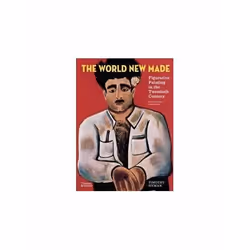ISBN World New Made : Figurative Painting in the Twentieth Century, English, Paperback, 256 pages