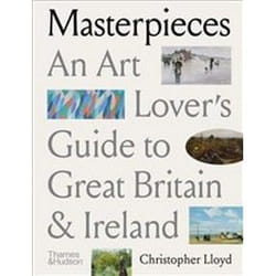 ISBN Masterpieces : An Art Lover's Guide to Great Britain and Ireland book English Paperback 496 pages