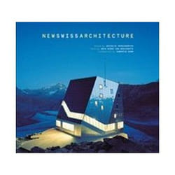 ISBN New Swiss Architecture book Art & design English Hardcover 304 pages