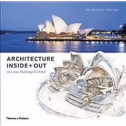 ISBN Architecture Inside + Out: 50 Iconic Buildings in Detail, English, Hardcover, 304 pages