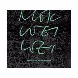 ISBN Mok Wei Wei : Works By W Architects, Art & design, English, Hardcover, 352 pages