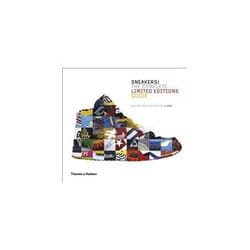 ISBN Sneakers: The Complete Limited Editions Guide book Art & design English Hardcover 256 pages